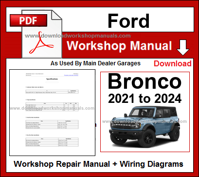 Ford Bronco 2021-2024 Workshop Repair Manual Download PDF